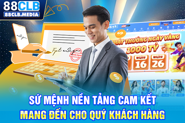 Giới Thiệu 88CLB Qua Tầm Nhìn, Sứ Mệnh & Giá Trị Cốt Lõi Sứ mệnh nền tảng cam kết mang đến cho quý khách hàng